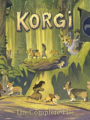 cover image of Korgi: The Complete Tale